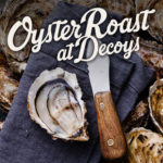 The Annual Oyster Roast at Decoys